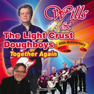 Light Crust Doughboys/80th Anniversay Together Again