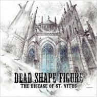 The Disease Of St.Vitus