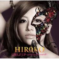 hiroko/Girlz Up stand Up For Yourself (+dvd)(Ltd)