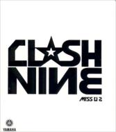 Clash (Thai)/Nine Miss U2