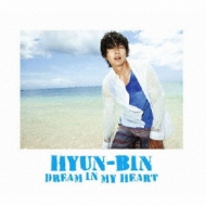 HYUN-BIN DREAM IN MY HEART : ヒョンビン | HMV&BOOKS online