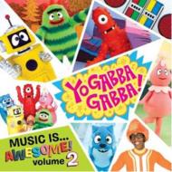 Various/Yo Gabba Gabba Music Is Awesome 2 (Ltd)