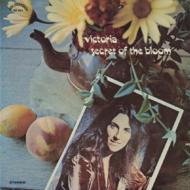 Victoria (Rock)/Secret Of The Bloom