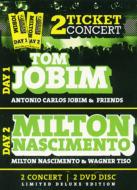 Antonio Carlos Jobim / Milton Nascimiento/2 Ticket Concert (Ltd)