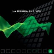 Various/La Musica Que Ves Vol.2