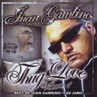 Juan Gambino/Thug Love Vol.1 (Ltd)