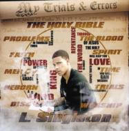 My Trials & Testimony