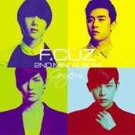 F. cuz/2nd Mini Album Gorgeous