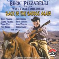 Bucky Pizzarelli/Back In The Saddle Again