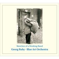 Sketches Of A Working Band