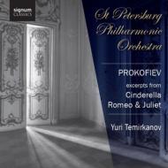 プロコフィエフ（1891-1953）/Cinderella Romeo ＆ Juliet Suite(Slct)： Temirkanov / St Petersburg Po
