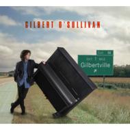 Gilbert O'Sullivan/Gilbertville
