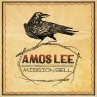 Amos Lee/Mission Bell