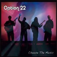 Option 22/Choose The Music