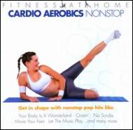 Various/Cardio Aerobics Nonstop