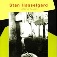 Stan Hasselgard/California Sessions