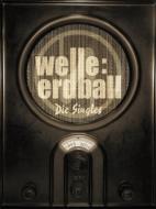 Welle Erdball/Die Singles 1993-2010 (Ltd)(Box)