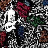 ȾϹ-AKIHIRO NAMBA-/Punk Rock Through The Night