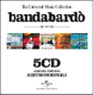 Bandabardo/Universal Music Collection