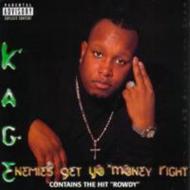 Enemies Get Yo Money Right