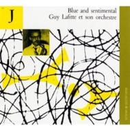 Guy Lafitte/Blue And Sentimental