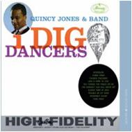 Quincy Jones/I Dig Dancers