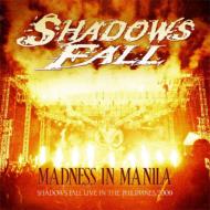 Shadows Fall/Madness In Manila (+dvd)