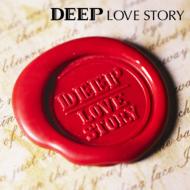 DEEP/Love Story