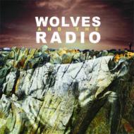 Wolves & The Radio