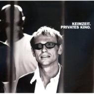 Keimzeit/Privates Kino