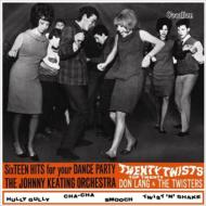 Don Lang / Johnny Keating/Twenty Top Twenty Twists  Sixteen Hits For Your Dance Party