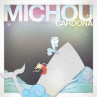 Michou (Rock)/Cardona