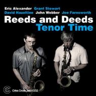 Reeds  Deeds/Tenor Time