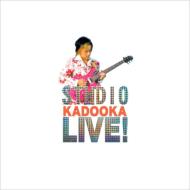 STUDIO KADOOKA LIVE