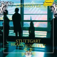 Crossover : Stuttgart Brass Quartet