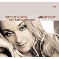 Caecilie Norby/Arabesque