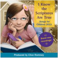 I Know The Scriptures Are True: Primary 2011
