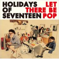 HOLIDAYS OF SEVENTEEN/Let There Be Pop