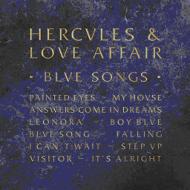Hercules  Love Affair/Blue Songs