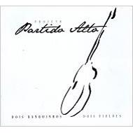 Projeto Partido Alto/Dois Banquinhos Dois Violoes