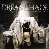 【ボクくん様用】DREAMSHADE / What Silence Hides What Silence Hides : Dreamshade | HMV&BOOKS online - UICO-1206