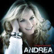 Andrea (Europe)/Ungeschminkt