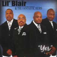Lil Blair �� The Fantastic Heirs/Yes