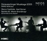 Donaueschinger Musiktage 2005 Swr2 Now Jazz (2SACD)