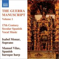 Baroque Classical/The Guerra Manuscript： Monar(S) Vilas(Hp)