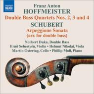 ホフマイスター（1754-1812）/Contrabass Quartet 2 3 4 ： N. duka(Cb) Sebestyen H. nicolai Ostertag +schubert：