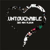 Untouchable/3rd Mini Album