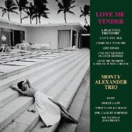 Monty Alexander/Love Me Tender
