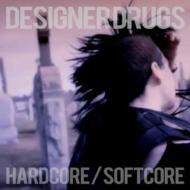 Hardcore / Softcore