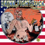 Various/Drink Fight Fuck 4